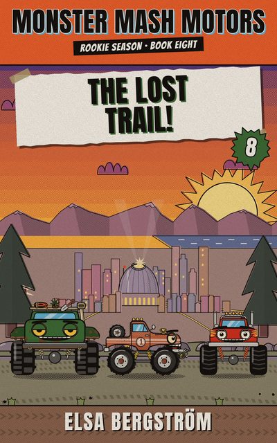 Cover of The Lost Trail!
